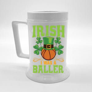 Irish I Was A Baller Basketball Player St Patrick's Day Cute Gift Beer Stein