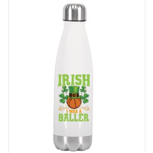 Irish I Was A Baller Basketball Player St Patrick's Day Cute Gift Stainless Steel Insulated Water Bottle