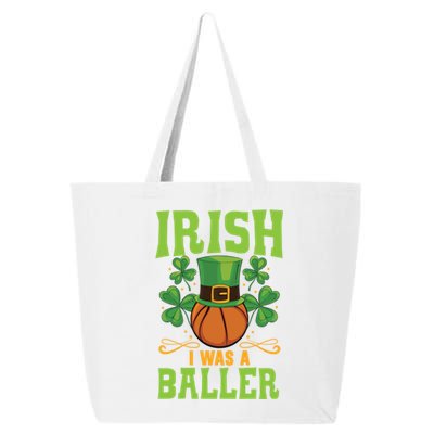 Irish I Was A Baller Basketball Player St Patrick's Day Cute Gift 25L Jumbo Tote