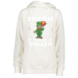 Irish I Wish I Was A Baller Funny St Patricks Day Basketball Great Gift Womens Funnel Neck Pullover Hood