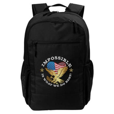 Impossible Is What We Do Best Inauguration 2025 Quote Daily Commute Backpack