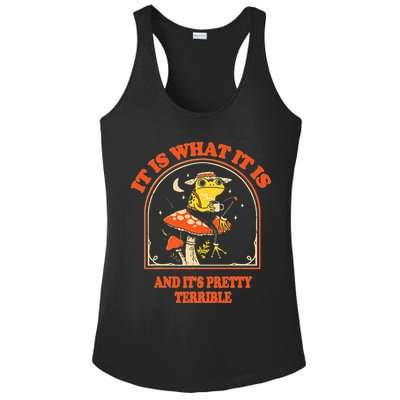 It Is What It Is And ItS Pretty Terrible Ladies PosiCharge Competitor Racerback Tank