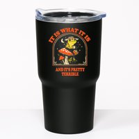 It Is What It Is And ItS Pretty Terrible Tumbler