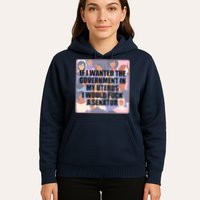 If I Wanted The Government In My Uterus I Would Fuck A Senator Hoodie
