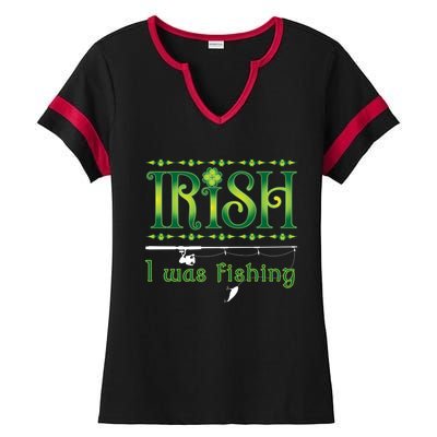 Irish I Was Fishing Shamrock Gift Ladies Halftime Notch Neck Tee