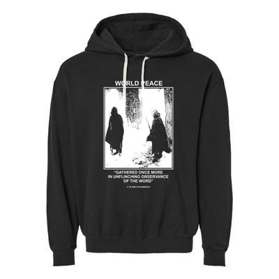 It Is Written Usa Mmxxiv World Peace Gathered Once More Garment-Dyed Fleece Hoodie