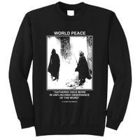 It Is Written Usa Mmxxiv World Peace Gathered Once More Sweatshirt