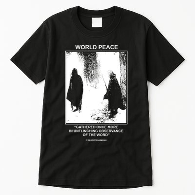 It Is Written Usa Mmxxiv World Peace Gathered Once More Tall T-Shirt