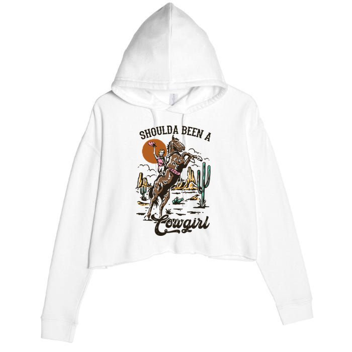 If I Was A Cowgirl ID Be Wild And Free Crop Fleece Hoodie