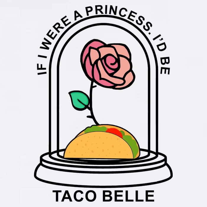 If I Were A Princess I'd Be TacoBelle Funny Meme Cool Comfort Performance Bucket Hat