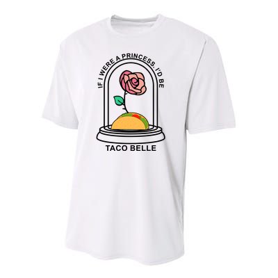 If I Were A Princess I'd Be TacoBelle Funny Meme Youth Performance Sprint T-Shirt