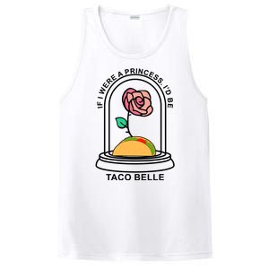 If I Were A Princess I'd Be TacoBelle Funny Meme PosiCharge Competitor Tank