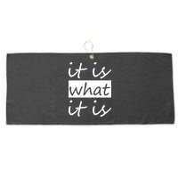 It Is What It Is Large Microfiber Waffle Golf Towel