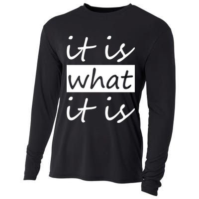 It Is What It Is Cooling Performance Long Sleeve Crew