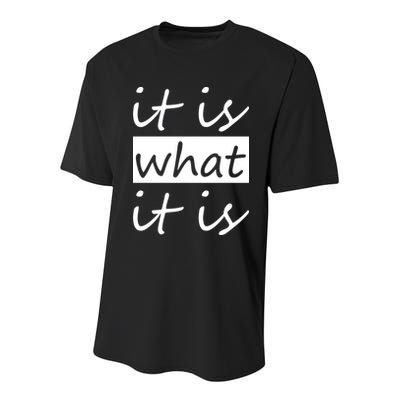 It Is What It Is Youth Performance Sprint T-Shirt
