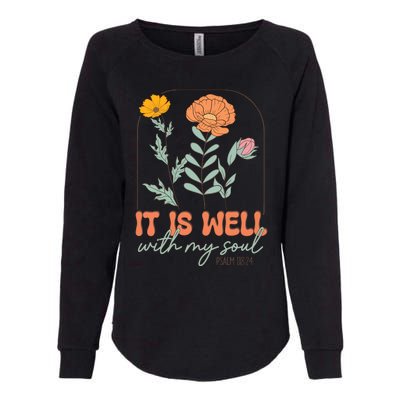 It Is Well With My Soul Wildflower Christian Faith Womens California Wash Sweatshirt