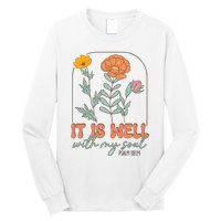 It Is Well With My Soul Wildflower Christian Faith Long Sleeve Shirt