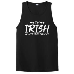 I'm Irish What's Your Excuse Funny Sarcastic St Patricks Day PosiCharge Competitor Tank