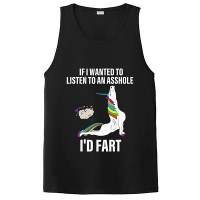 If I Wanted To Listen To An Asshole ID Fart Unicorn Quote PosiCharge Competitor Tank
