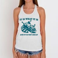 It Is What It Is And It Is Not Great Women's Knotted Racerback Tank