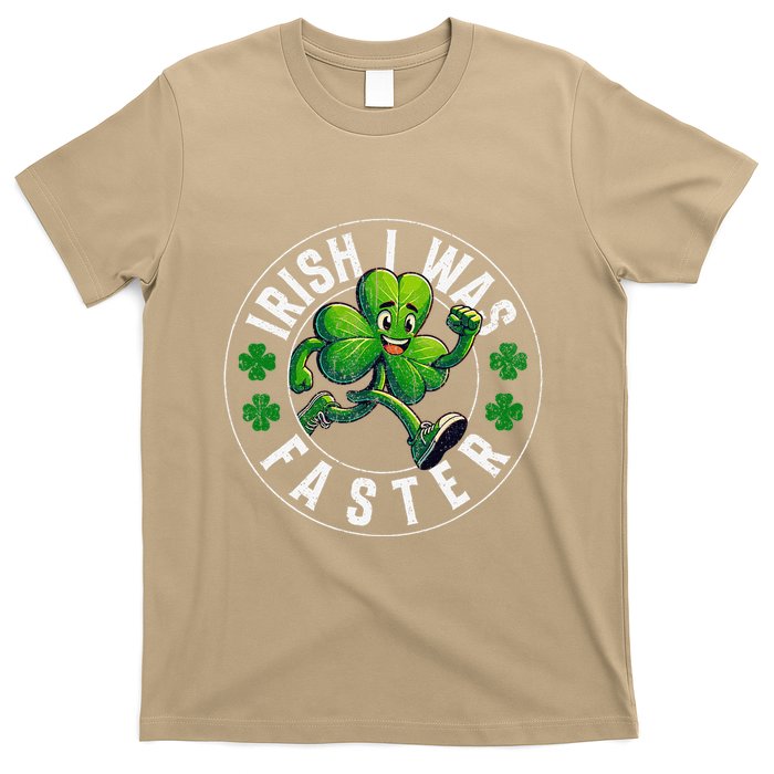 Irish I Was Faster St Patricks Day Shamrock Clovers Funny T-Shirt