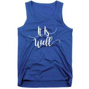 It Is Well Scripture Gift Tank Top