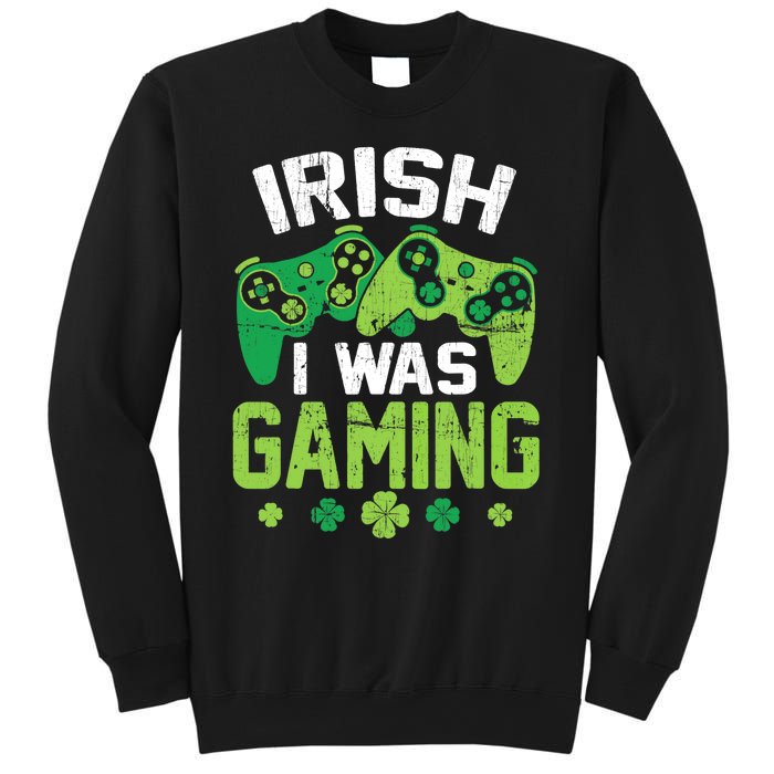 Irish I Was Gaming Funny St Patricks Day Gamer Boys Gift Sweatshirt