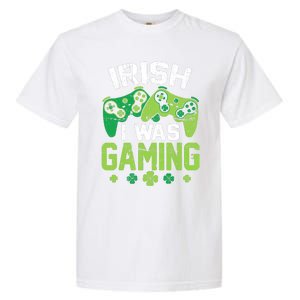 Irish I Was Gaming Funny St Patricks Day Gamer Boys Gift Garment-Dyed Heavyweight T-Shirt