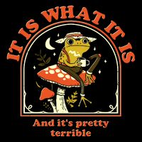 It Is What It Is And Its Pretty Terrible 16 in Basic Backpack