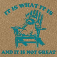 It Is What It Is And It Is Not Great Cotton Canvas Backpack