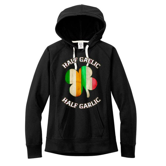 Irish Italian Wo 's St Patrick's Day Gaelic Women's Fleece Hoodie