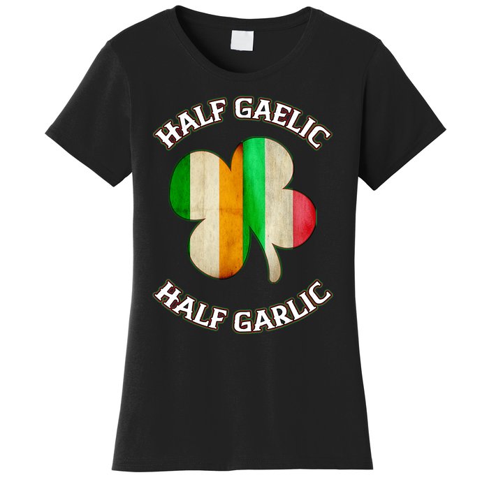 Irish Italian Wo 's St Patrick's Day Gaelic Women's T-Shirt