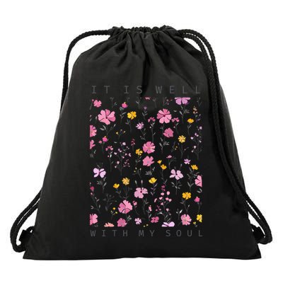 It Is Well With My Soul Floral Drawstring Bag