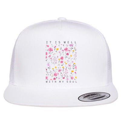 It Is Well With My Soul Floral Flatbill Hat