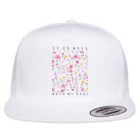 It Is Well With My Soul Floral Flat Bill Trucker Hat