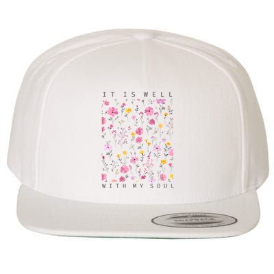 It Is Well With My Soul Floral Wool Snapback Cap