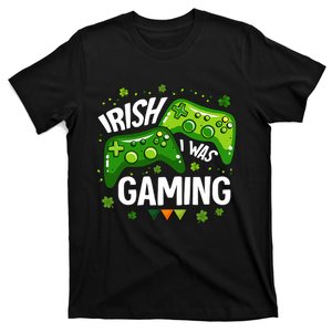 Irish I Was Gaming Video Game St Patrick's Day Game Controller T-Shirt