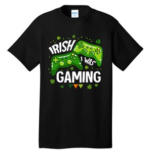 Irish I Was Gaming Video Game St Patrick's Day Game Controller Tall T-Shirt