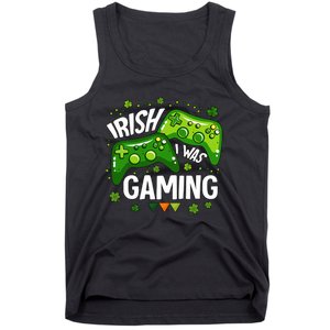 Irish I Was Gaming Video Game St Patrick's Day Game Controller Tank Top