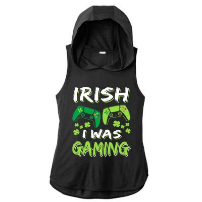 Irish I Was Gaming Funny St Patricks Day Gamer Gift Ladies PosiCharge Tri-Blend Wicking Draft Hoodie Tank