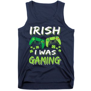 Irish I Was Gaming Funny St Patricks Day Gamer Gift Tank Top