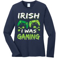 Irish I Was Gaming Funny St Patricks Day Gamer Gift Ladies Long Sleeve Shirt