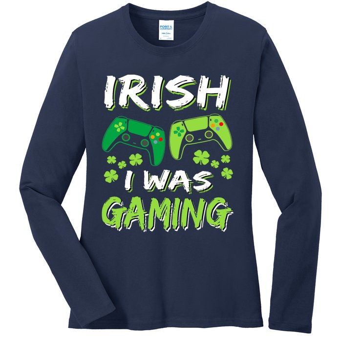 Irish I Was Gaming Funny St Patricks Day Gamer Gift Ladies Long Sleeve Shirt