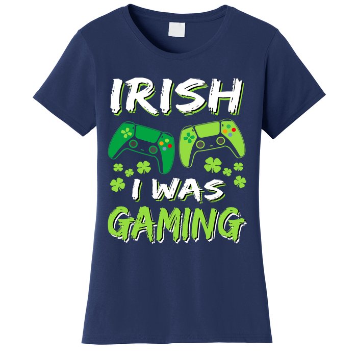 Irish I Was Gaming Funny St Patricks Day Gamer Gift Women's T-Shirt