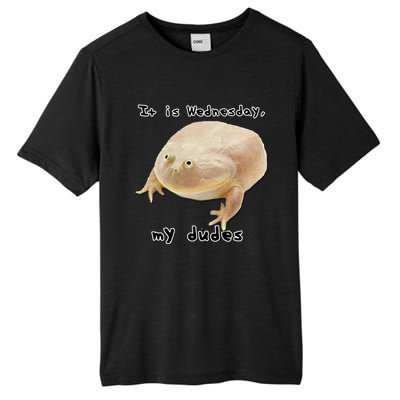 It Is Wednesday My Dudes Funny Classic Frog Meme Original Gift Tall Fusion ChromaSoft Performance T-Shirt