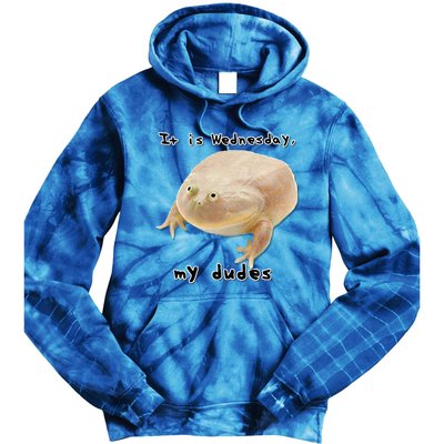 It Is Wednesday My Dudes Funny Classic Frog Meme Original Gift Tie Dye Hoodie