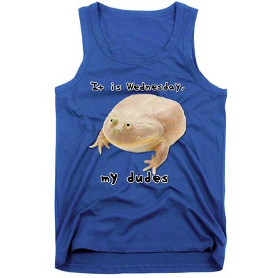 It Is Wednesday My Dudes Funny Classic Frog Meme Original Gift Tank Top