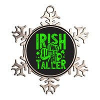 Irish I Was a Little Bit Taller - Funny St. Patrick's Day Metallic Star Ornament