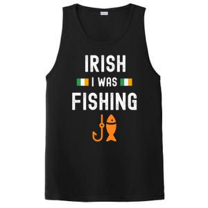 Irish I Was Fishing St Patricks Day Fishing Gift Funny Gift PosiCharge Competitor Tank