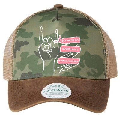 If I Wanted The Government In My Uterus Legacy Tie Dye Trucker Hat